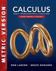 Calculus: Early Transcendental Functions, International Metric Edition 7th edition kaina ir informacija | Ekonomikos knygos | pigu.lt