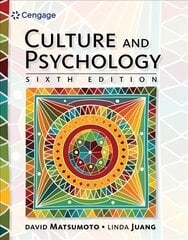 Culture and Psychology 6th edition kaina ir informacija | Socialinių mokslų knygos | pigu.lt