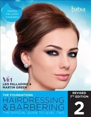 Hairdressing and Barbering, The Foundations: The Official Guide to Level 2 7th edition, Level 2 kaina ir informacija | Socialinių mokslų knygos | pigu.lt