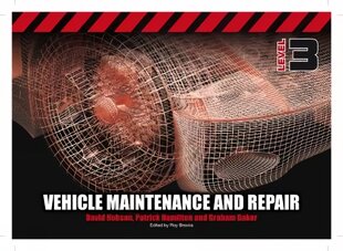 Vehicle Maintenance and Repair Level 3 New edition, Level 3 цена и информация | Книги по социальным наукам | pigu.lt