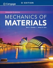 Mechanics of Materials, Enhanced, SI Edition 9th edition kaina ir informacija | Socialinių mokslų knygos | pigu.lt