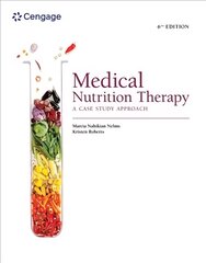 Medical Nutrition Therapy: A Case Study Approach 6th edition kaina ir informacija | Ekonomikos knygos | pigu.lt
