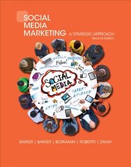 Social Media Marketing: A Strategic Approach 2nd edition kaina ir informacija | Ekonomikos knygos | pigu.lt