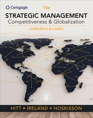 Strategic Management: Concepts and Cases: Competitiveness and Globalization 13th edition цена и информация | Книги по экономике | pigu.lt