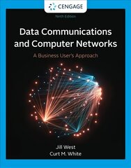 Data Communication and Computer Networks: A Business User's Approach 9th edition цена и информация | Книги по экономике | pigu.lt