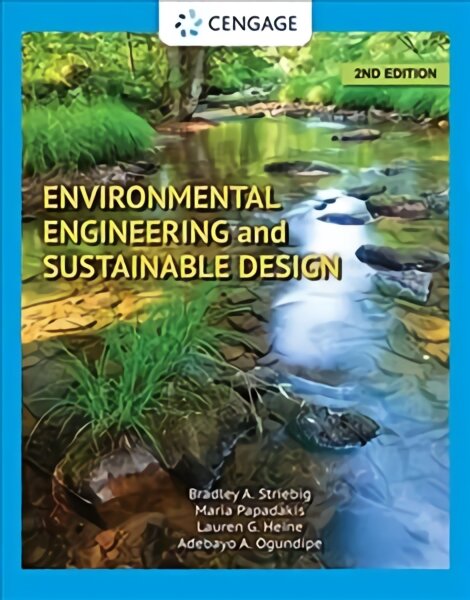 Environmental Engineering and Sustainable Design 2nd edition kaina ir informacija | Socialinių mokslų knygos | pigu.lt