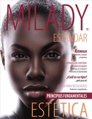 Spanish Translated Milady Standard Esthetics: Fundamentals: Fundamentals, Spanish 11th edition kaina ir informacija | Ekonomikos knygos | pigu.lt