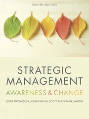 Strategic Management: Awareness and Change 8th edition kaina ir informacija | Ekonomikos knygos | pigu.lt