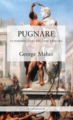 PUGNARE: Economic Success and Failure цена и информация | Книги по экономике | pigu.lt