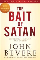 Bait of Satan: Living Free from the Deadly Trap of Offense Anniversary edition цена и информация | Духовная литература | pigu.lt