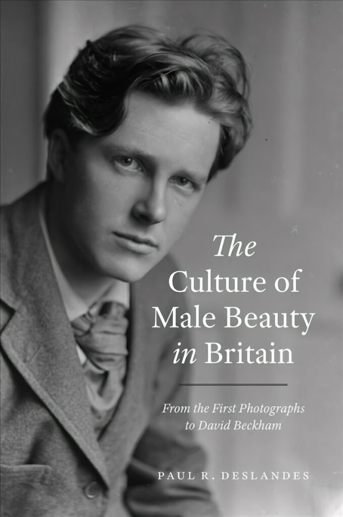 Culture of Male Beauty in Britain: From the First Photographs to David Beckham kaina ir informacija | Istorinės knygos | pigu.lt