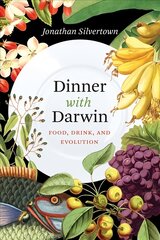 Dinner with Darwin: Food, Drink, and Evolution цена и информация | Книги по экономике | pigu.lt