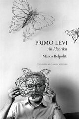 Primo Levi: An Identikit kaina ir informacija | Biografijos, autobiografijos, memuarai | pigu.lt