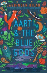 Aarti & the Blue Gods цена и информация | Книги для подростков и молодежи | pigu.lt