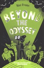 Beyond the Odyssey kaina ir informacija | Knygos paaugliams ir jaunimui | pigu.lt