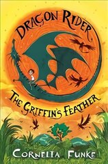 Dragon Rider: The Griffin's Feather kaina ir informacija | Knygos paaugliams ir jaunimui | pigu.lt