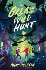 Orla and the Wild Hunt цена и информация | Книги для подростков  | pigu.lt