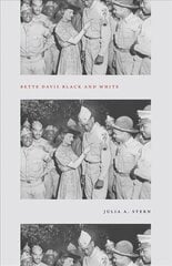 Bette Davis Black and White цена и информация | Биографии, автобиогафии, мемуары | pigu.lt