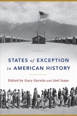 States of Exception in American History kaina ir informacija | Istorinės knygos | pigu.lt