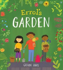 Errol's Garden цена и информация | Книги для самых маленьких | pigu.lt