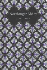 Northanger Abbey kaina ir informacija | Fantastinės, mistinės knygos | pigu.lt