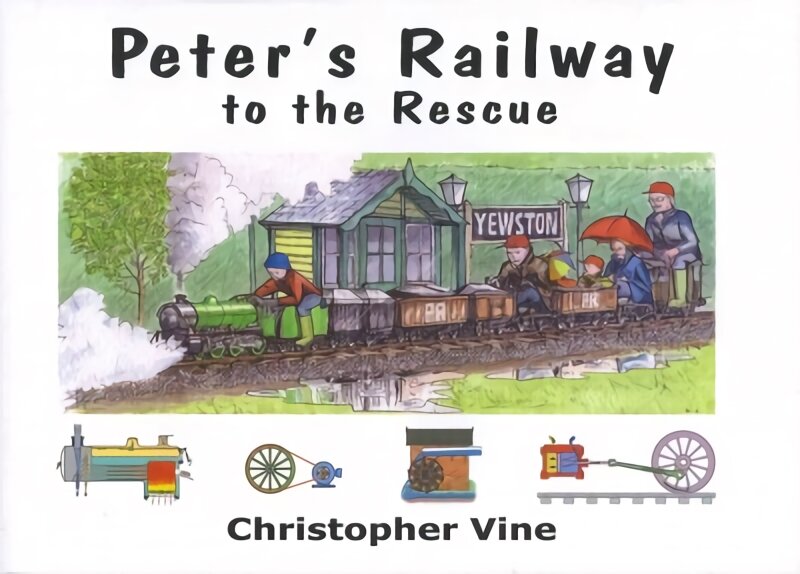 Peter's Railway to the Rescue kaina ir informacija | Knygos paaugliams ir jaunimui | pigu.lt