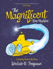 Magnificent Time Machine цена и информация | Книги для подростков и молодежи | pigu.lt