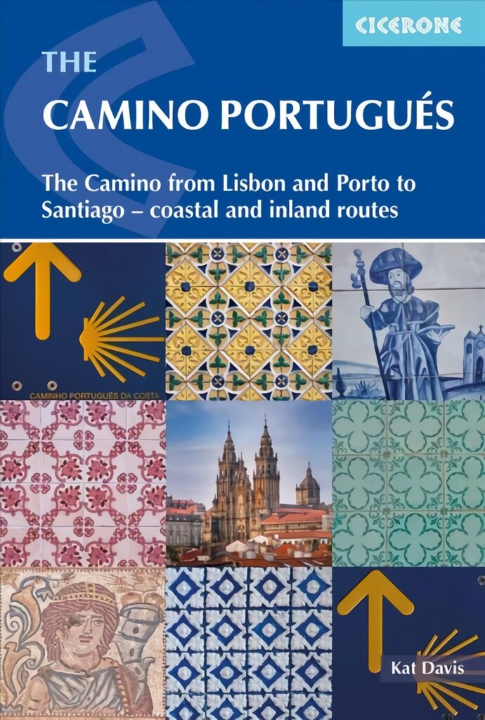 Camino Portugues: From Lisbon and Porto to Santiago - Central, Coastal and Spiritual Caminos цена и информация | Kelionių vadovai, aprašymai | pigu.lt