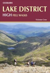 Lake District: High Level and Fell Walks: 30 Best Fell Walks цена и информация | Книги о питании и здоровом образе жизни | pigu.lt