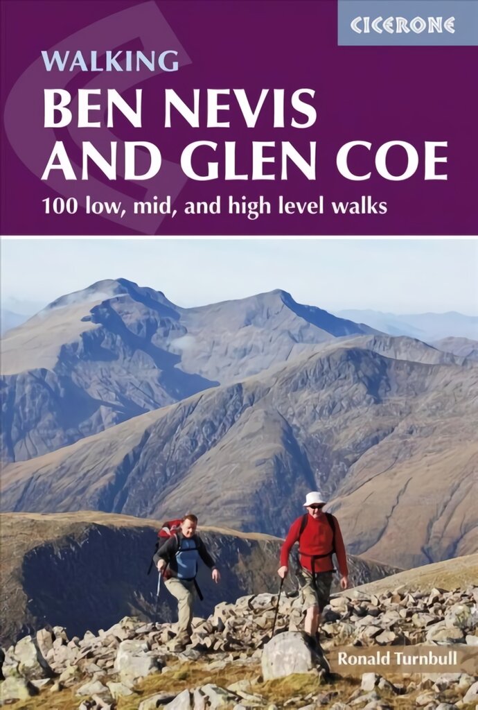 Ben Nevis and Glen Coe: 100 low, mid, and high level walks 2nd Revised edition kaina ir informacija | Knygos apie sveiką gyvenseną ir mitybą | pigu.lt