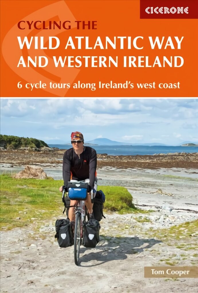 Wild Atlantic Way and Western Ireland: 6 cycle tours along Ireland's west coast 2nd Revised edition kaina ir informacija | Kelionių vadovai, aprašymai | pigu.lt