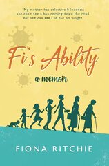 Fi's Ability - a memoir kaina ir informacija | Biografijos, autobiografijos, memuarai | pigu.lt