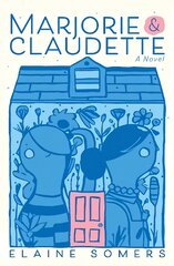 Marjorie and Claudette kaina ir informacija | Fantastinės, mistinės knygos | pigu.lt