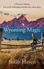 Wyoming Magic kaina ir informacija | Fantastinės, mistinės knygos | pigu.lt