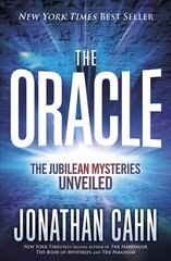 Oracle, The: The Jubilean Mysteries Unveiled цена и информация | Fantastinės, mistinės knygos | pigu.lt