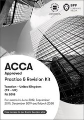 ACCA Taxation FA2018: Practice and Revision Kit цена и информация | Книги по экономике | pigu.lt