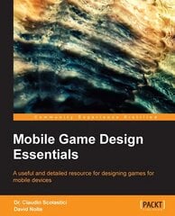 Mobile Game Design Essentials цена и информация | Книги по экономике | pigu.lt