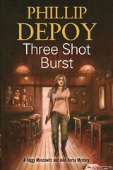 Three Shot Burst: Severn House Publishers Main - Large Print цена и информация | Фантастика, фэнтези | pigu.lt