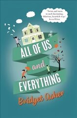 All of Us and Everything: A Novel Main kaina ir informacija | Fantastinės, mistinės knygos | pigu.lt