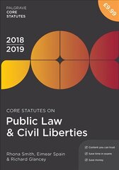 Core Statutes on Public Law & Civil Liberties 2018-19 3rd ed. 2018 kaina ir informacija | Ekonomikos knygos | pigu.lt