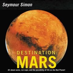 Destination: Mars: Revised Edition Revised edition kaina ir informacija | Knygos paaugliams ir jaunimui | pigu.lt