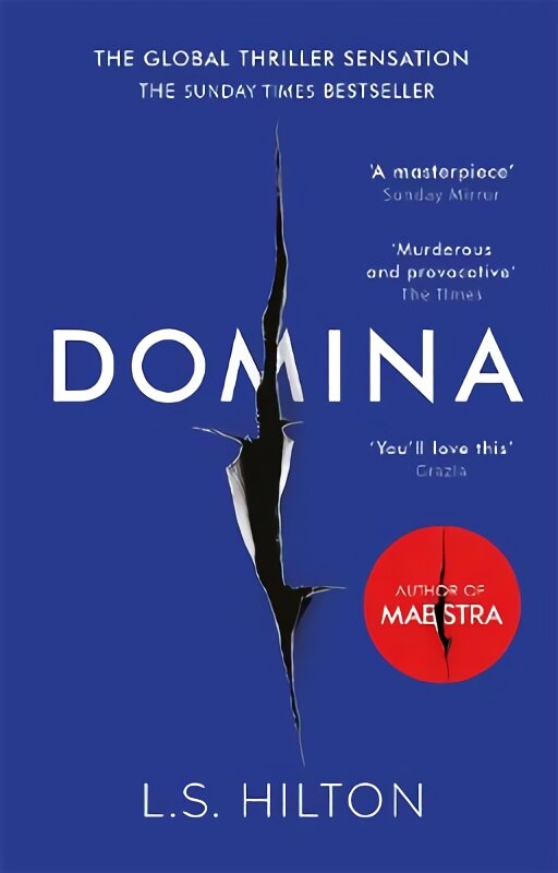 Domina: More dangerous. More shocking. The thrilling new bestseller from the author of MAESTRA kaina ir informacija | Fantastinės, mistinės knygos | pigu.lt
