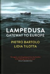 Lampedusa: Gateway to Europe цена и информация | Биографии, автобиогафии, мемуары | pigu.lt