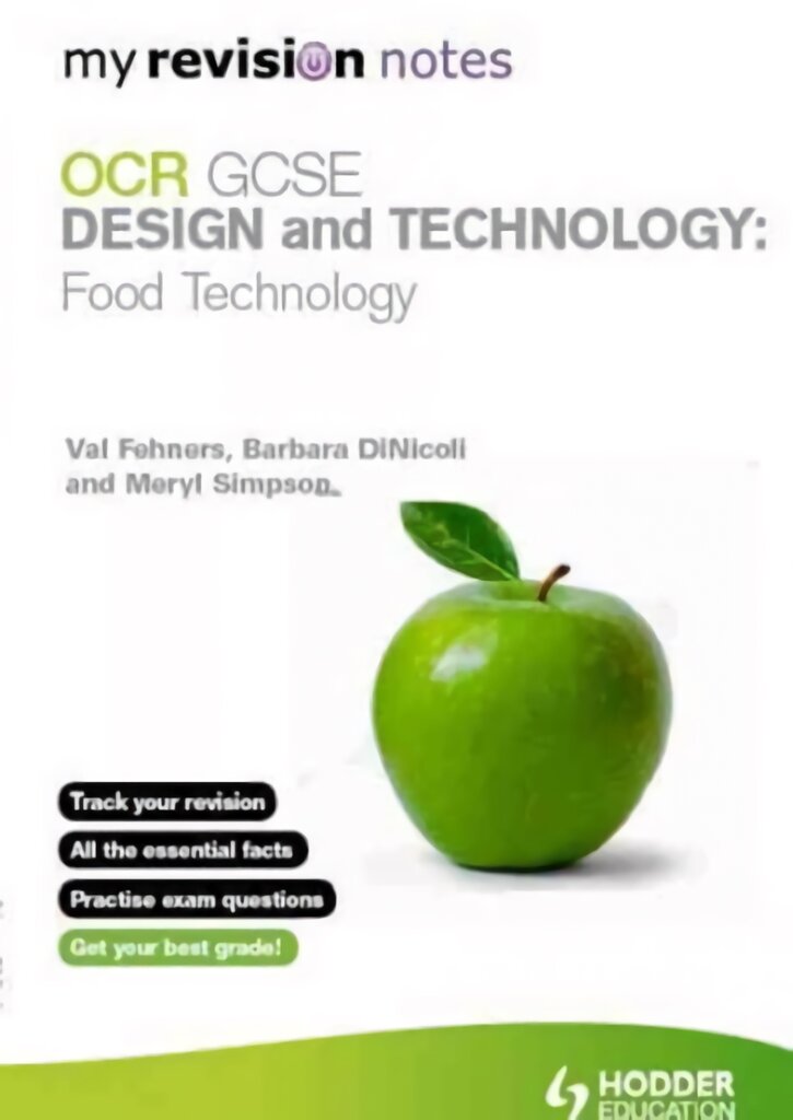 My Revision Notes: OCR GCSE Design and Technology: Food Technology цена и информация | Knygos paaugliams ir jaunimui | pigu.lt