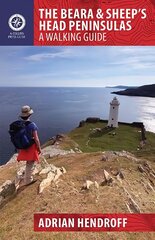 Beara & Sheep's Head Peninsulas: A Walking Guide цена и информация | Книги о питании и здоровом образе жизни | pigu.lt