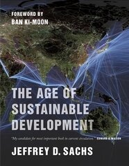Age of sustainable development kaina ir informacija | Ekonomikos knygos | pigu.lt