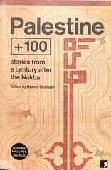 Palestine plus100: Stories from a century after the Nakba kaina ir informacija | Fantastinės, mistinės knygos | pigu.lt