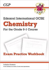 Grade 9-1 Edexcel International GCSE Chemistry: Exam Practice Workbook (includes Answers) kaina ir informacija | Knygos paaugliams ir jaunimui | pigu.lt