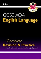 New GCSE English Language AQA Complete Revision & Practice - includes Online   Edition and Videos цена и информация | Книги для подростков и молодежи | pigu.lt