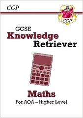 GCSE Maths AQA Knowledge Retriever - Higher цена и информация | Книги для подростков и молодежи | pigu.lt